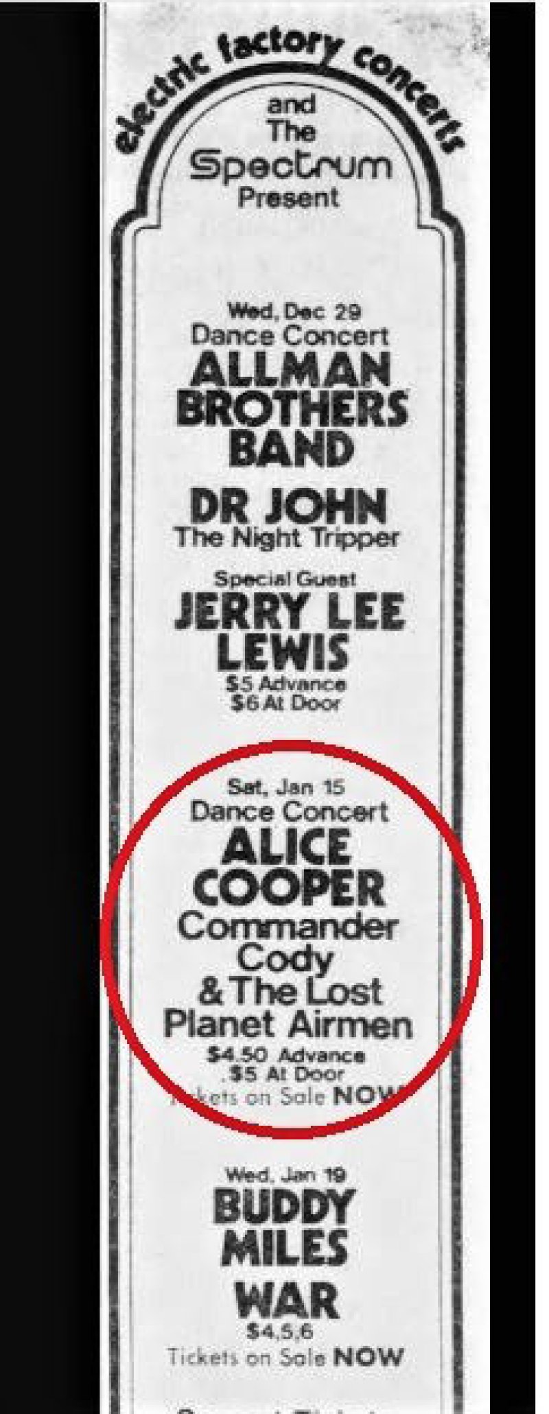 Dating back to the 1960’s, Commander Cody &amp; The Lost Planet Airmen shared the stage with everyone from The Stooges to the Grateful Dead. Image: advert indicating a concert bill in Philadelphia with Alice Cooper, Jan. 15, 1972, attended by more than 17,000 fans. Tickets: $4.50.