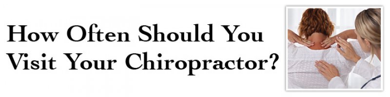 How Often Should You Visit Your Chiropractor?