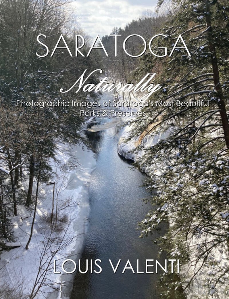 Saratoga Naturally, by Louis Valenti, book signing June 6.