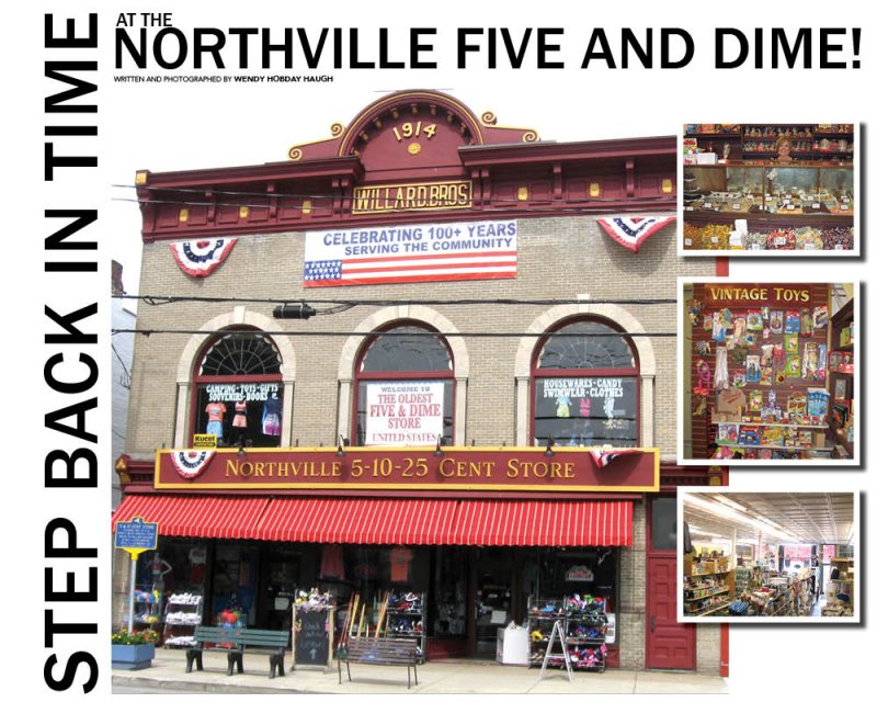 Street view of the Northville 5 &amp; 10, oldest five and dime store in America, located at122 S. Main Street, Northville, NY. Employee Jenny Crosby tends the Northville 5 &amp; 10’s delectable homemade fudge counter. The Five and Dime’s “Vintage Toys” department appeals to kids of all ages. Photos by Wendy Hobday Haugh.