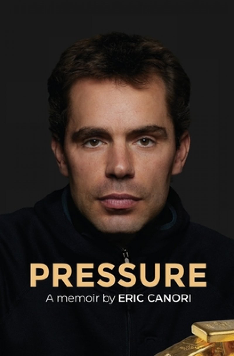 “Pressure: A memoir by Eric Canori.”
