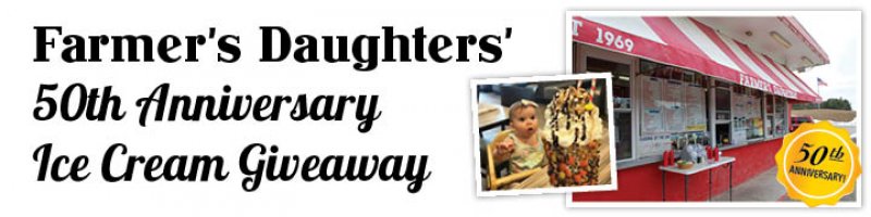 Farmer’s Daughters’ 50th Anniversary Ice Cream Giveaway
