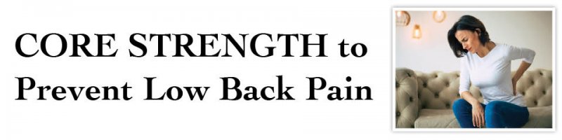 Core Strength to Prevent Low Back Pain