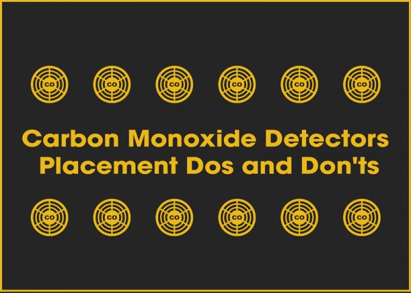 Carbon Monoxide Detectors Placement Do&#039;s and Don&#039;ts