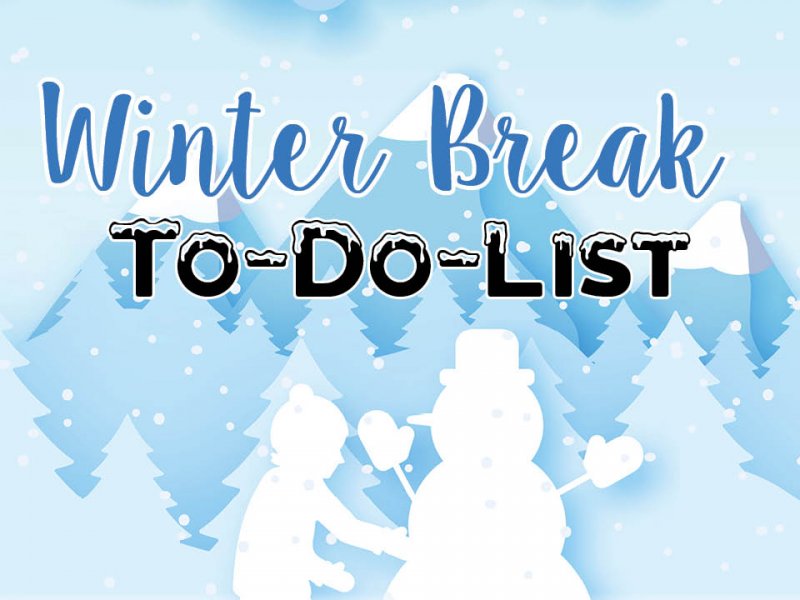 Winter Break To-Do-List