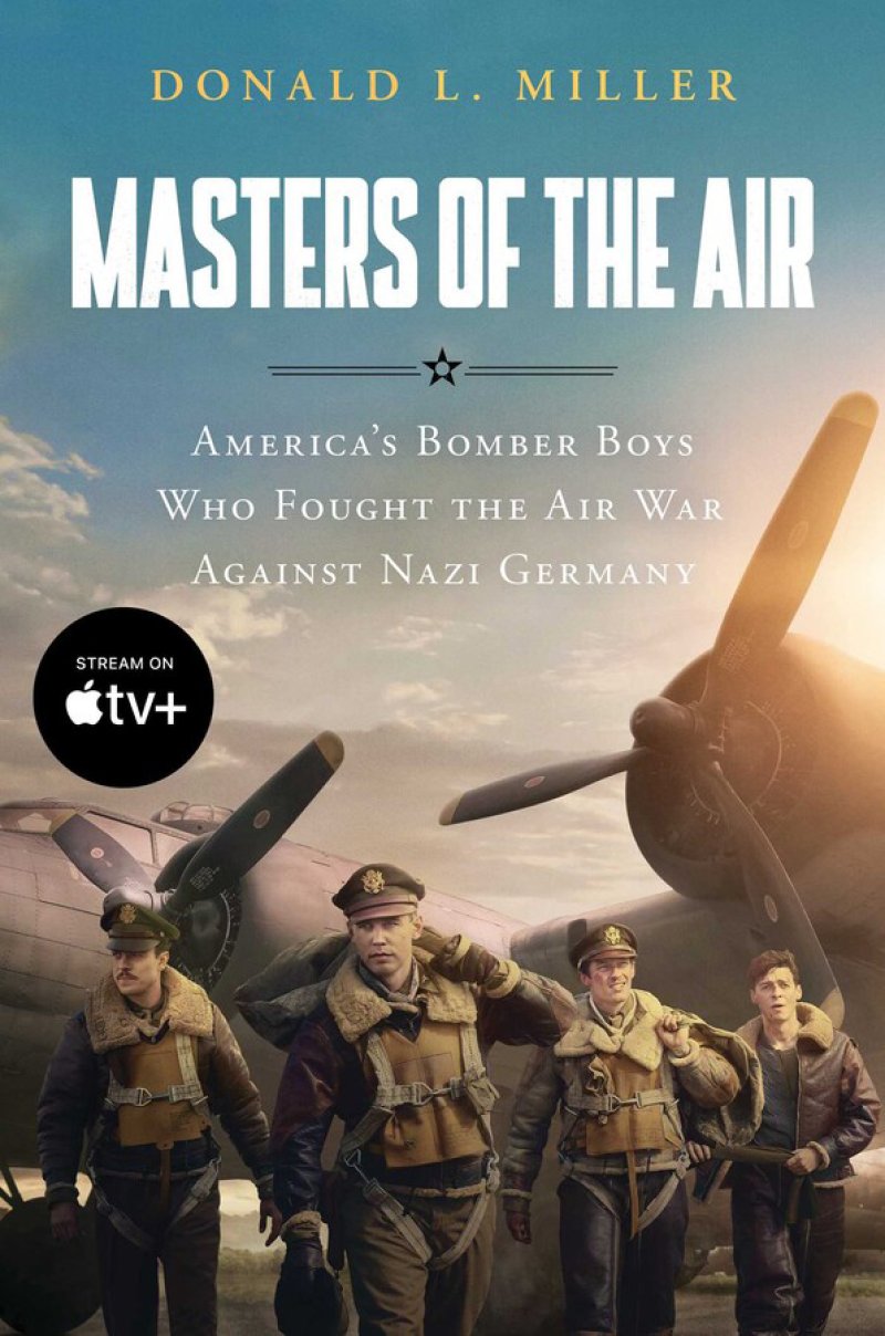 Donald Miller, author of Masters of the Air, will speak in Saratoga Springs April 30.