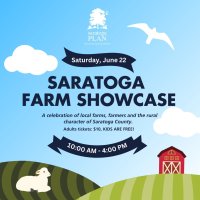 Flier image for the Saratoga Farm Showcase via the Saratoga PLAN website.