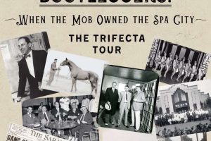 New Tour Brings Saratoga’s Prohibition-Era Underworld to Life