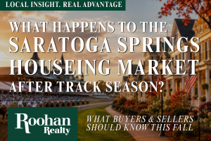 What Happens to the Saratoga Springs Housing Market After Track Season?